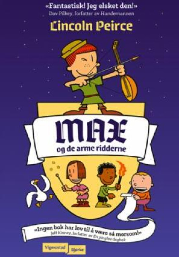 Max og de arme ridderne av Lincoln Peirce