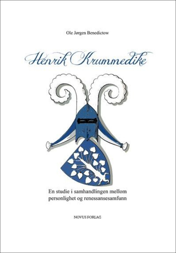 Henrik Krummedike av Ole Jørgen Benedictow