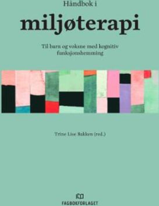 Håndbok i miljøterapi