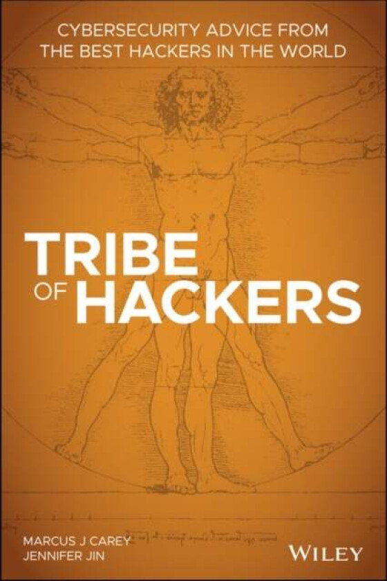 Tribe of Hackers av Marcus J. Carey, Jennifer Jin