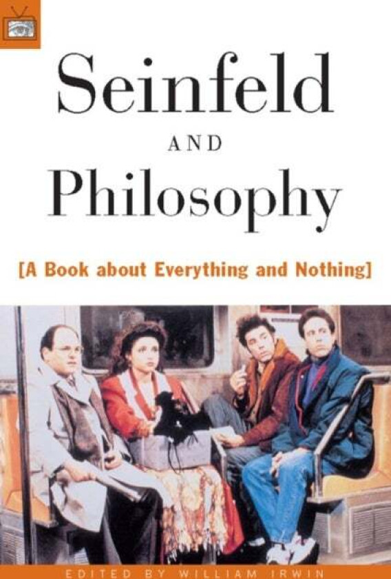 Seinfeld and Philosophy