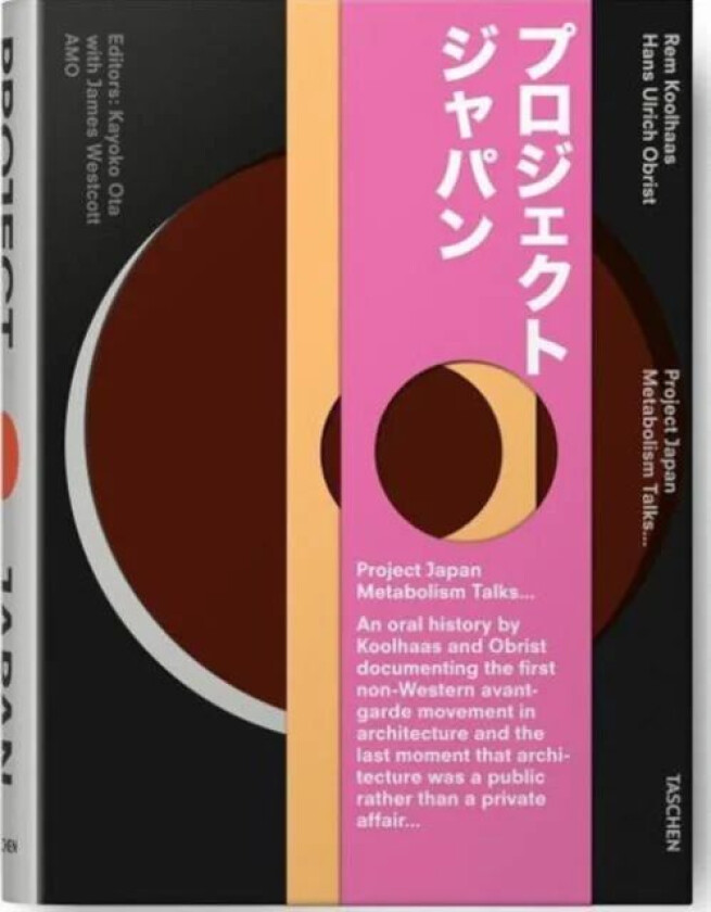 Koolhaas/Obrist. Project Japan. Metabolism Talks av Hans Ulrich Obrist, Rem Koolhaas