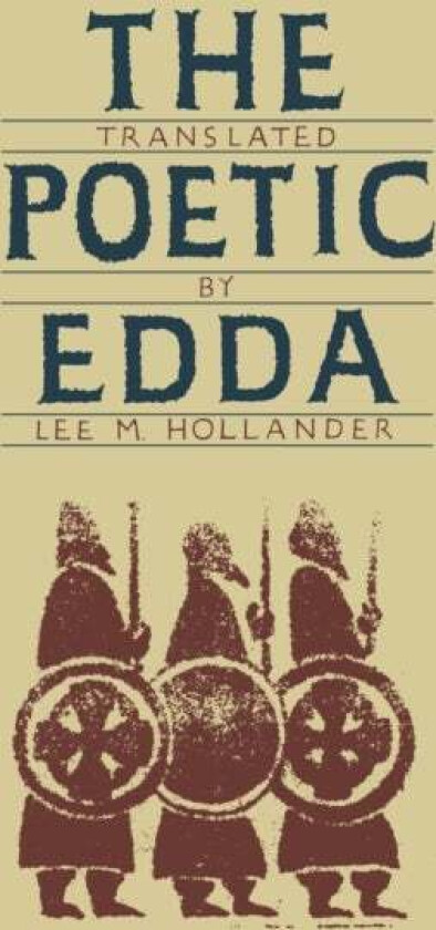 The Poetic Edda av Lee M. Hollander