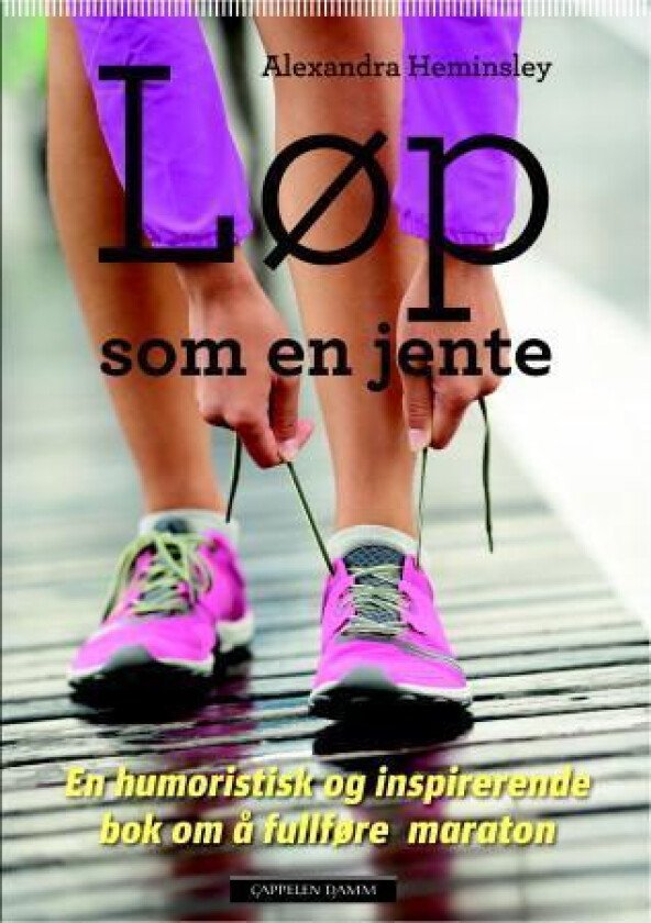 Løp som en jente av Alexandra Heminsley