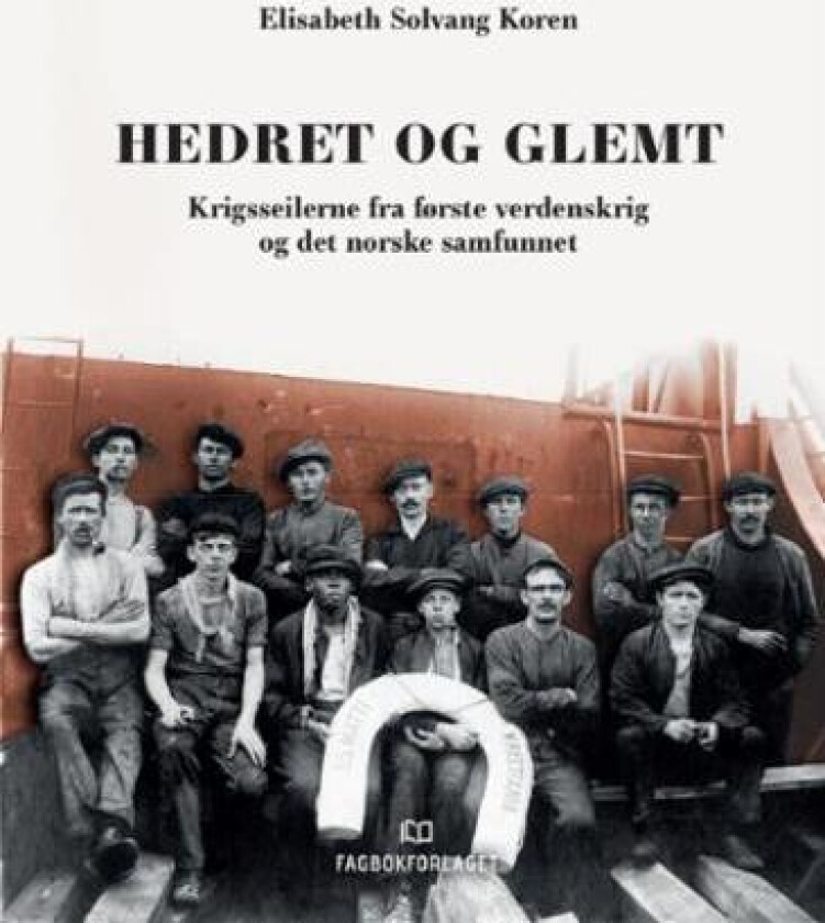 Hedret og glemt av Elisabeth Solvang Koren