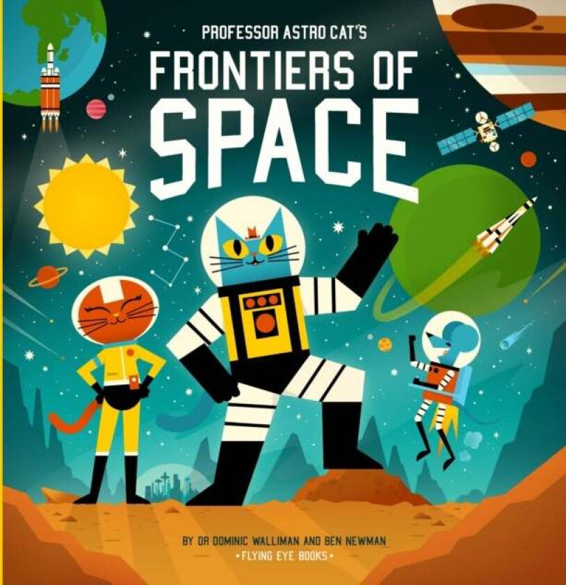 Professor Astro Cat's Frontiers of Space av Dr Dominic Walliman