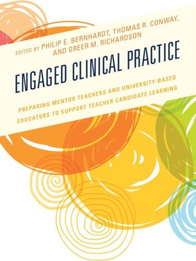 Engaged Clinical Practice