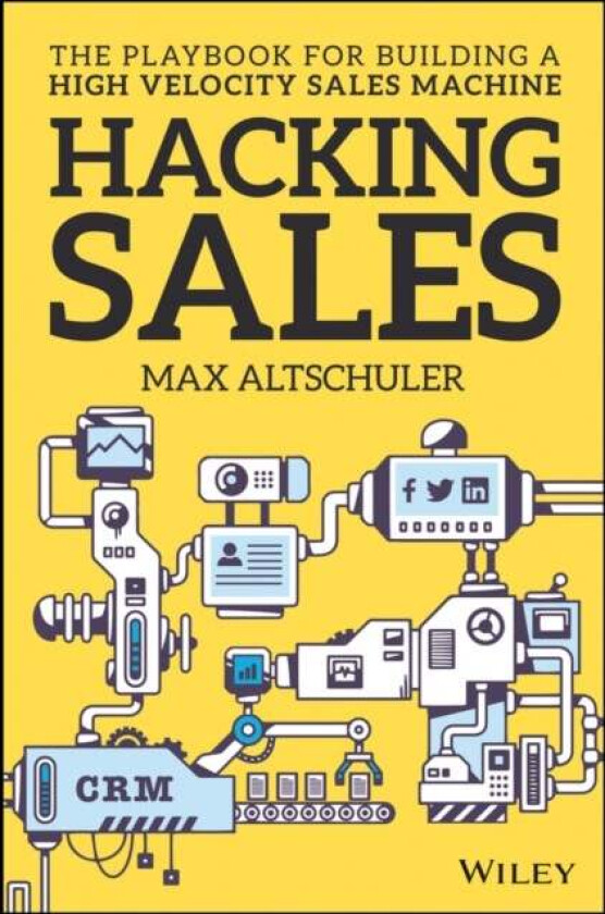 Hacking Sales av Max Altschuler