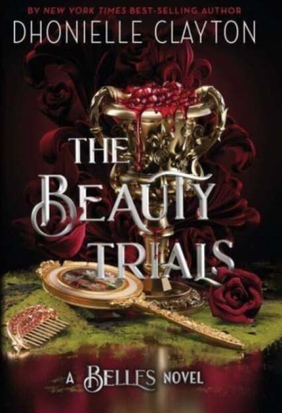 The Beauty Trials av Dhonielle Clayton