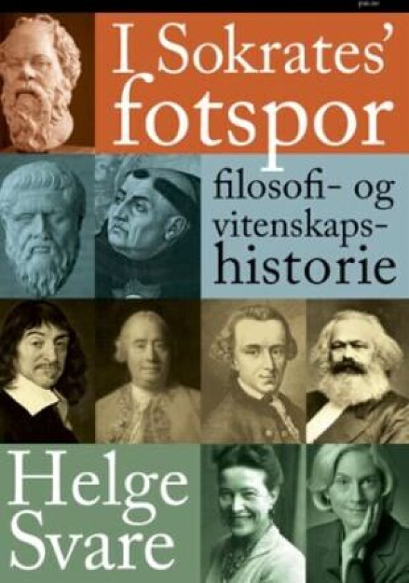 I Sokrates' fotspor av Helge Svare