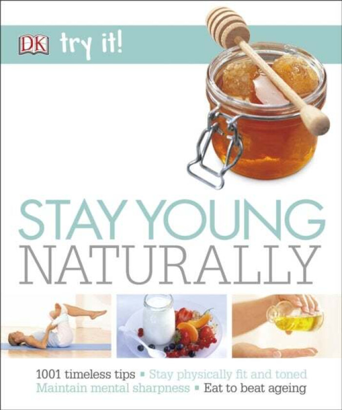 Stay Young Naturally av Susannah Marriott