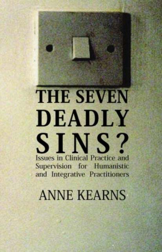The Seven Deadly Sins? av Anne Kearns