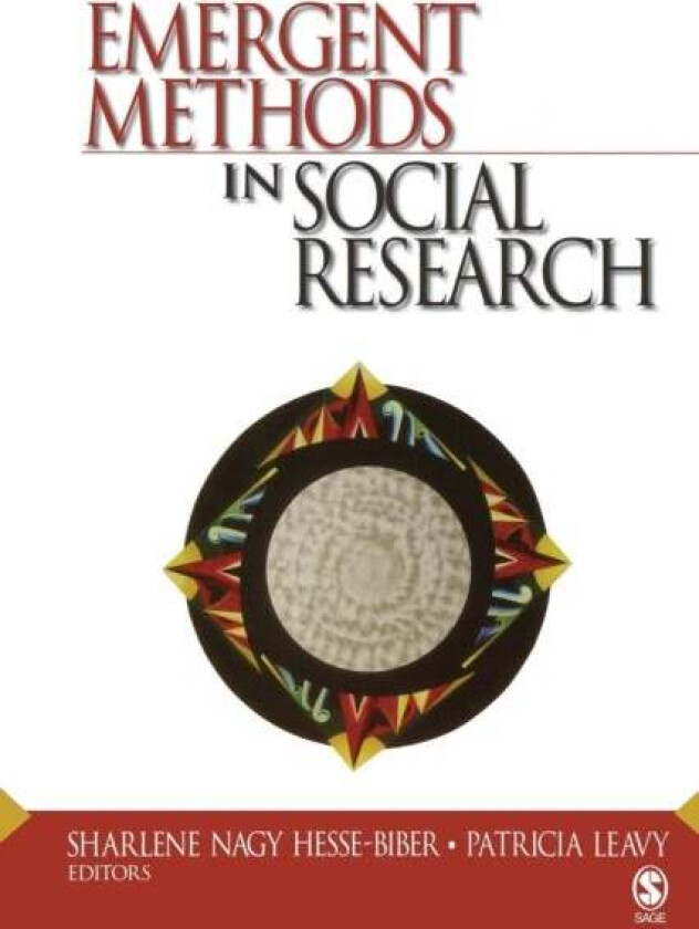 Emergent Methods in Social Research