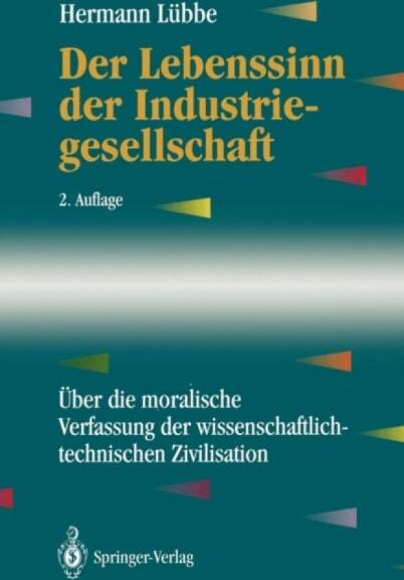 Der Lebenssinn der Industriegesellschaft av Hermann Lubbe