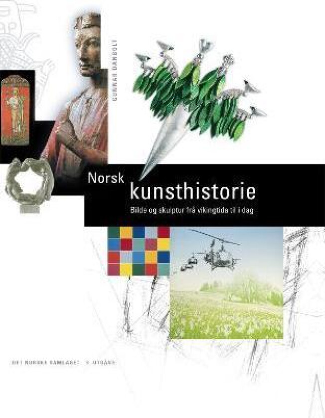 Norsk kunsthistorie av Gunnar Danbolt