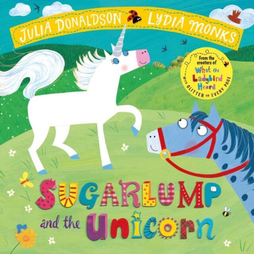 Sugarlump and the Unicorn av Julia Donaldson
