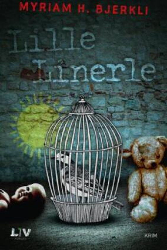 Lille linerle av Myriam H. Bjerkli