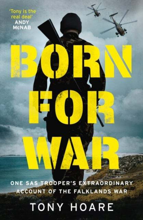Born For War av Tony Hoare
