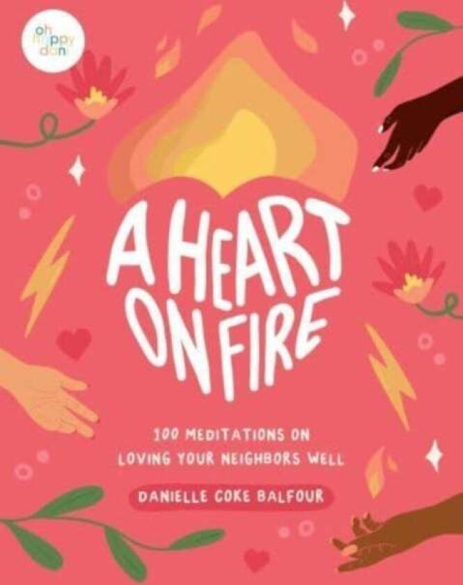 A Heart on Fire av Danielle Coke Balfour