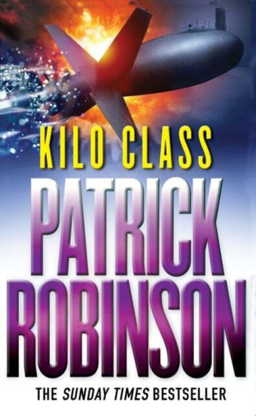 Kilo Class av Patrick Robinson