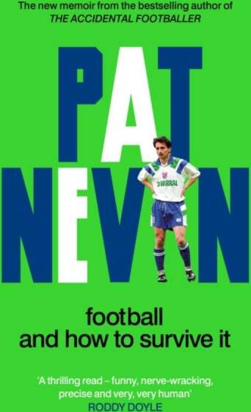 Football And How To Survive It av Pat Nevin