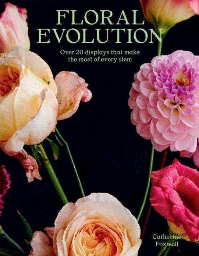 Floral Evolution av Catherine Foxwell