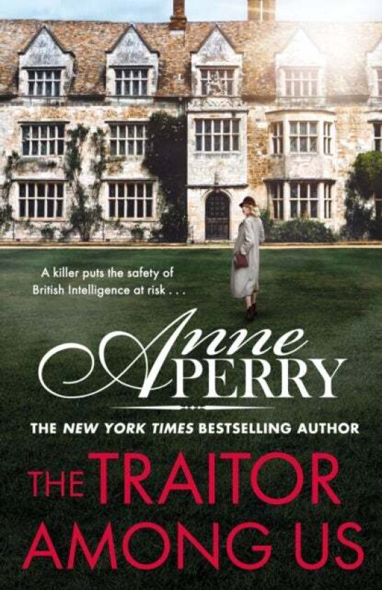 The Traitor Among Us (Elena Standish Book 5) av Anne Perry