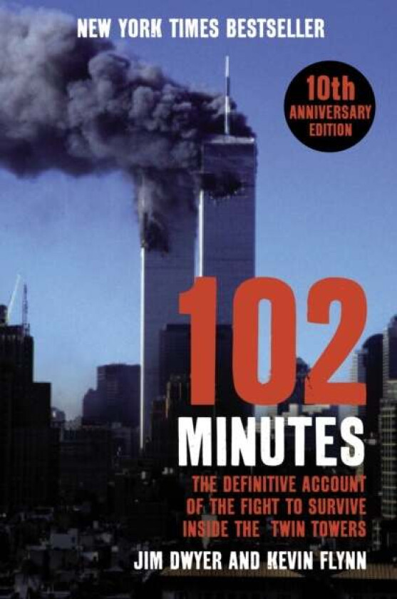 102 Minutes av Jim Dwyer, Kevin Flynn