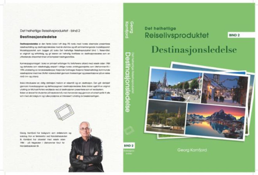Det helhetlige reiselivsproduktet av Georg Kamfjord