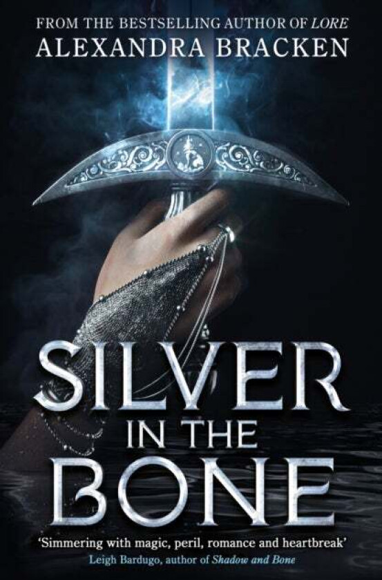 Silver in the Bone av Alexandra Bracken