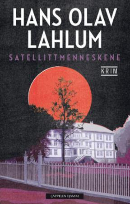 Satellittmenneskene av Hans Olav Lahlum