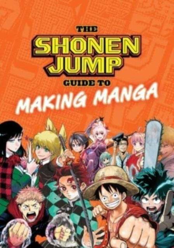 The Shonen Jump Guide to Making Manga av Weekly Shonen Jump Editorial Department