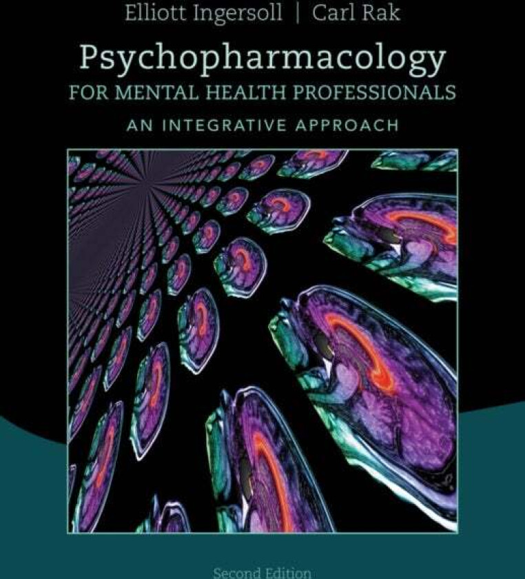 Psychopharmacology for Mental Health Professionals av R. Elliott (Cleveland State University) Ingersoll, Carl (Cleveland State University) Rak