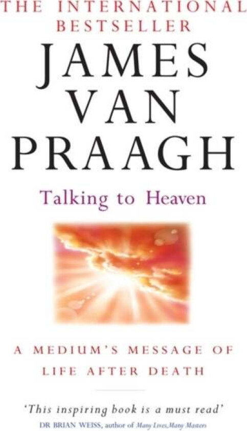 Talking To Heaven av James Van Praagh