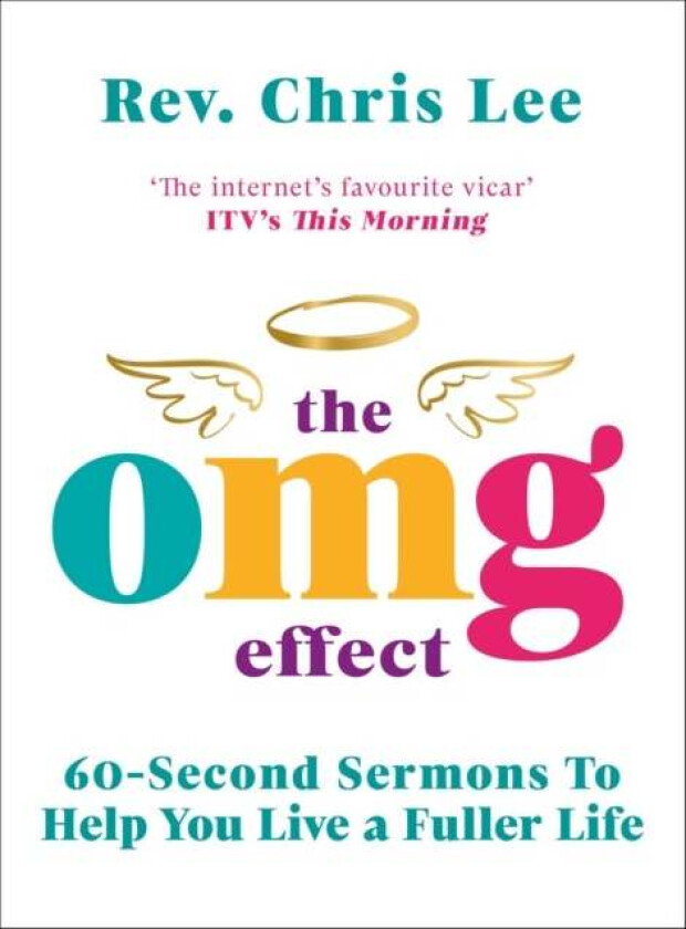 The OMG Effect av Rev. Chris Lee