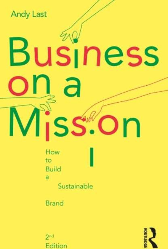 Business on a Mission av Andy Last