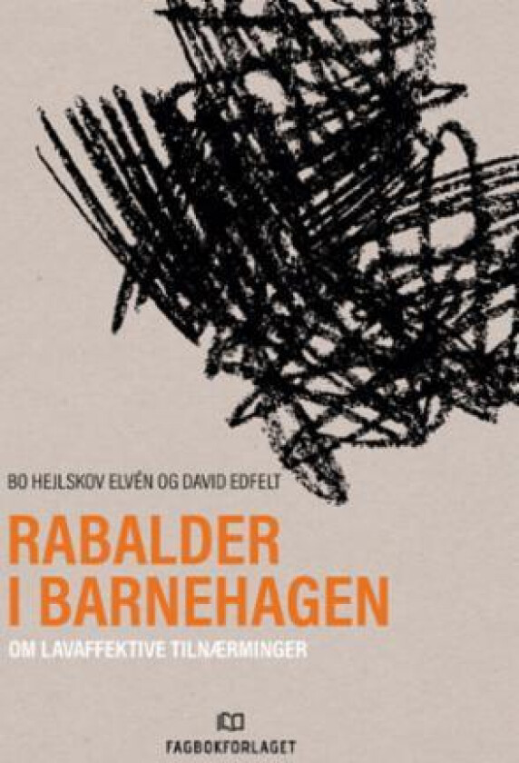 Rabalder i barnehagen av David Edfelt, Bo Hejlskov Elvén