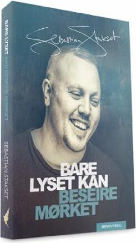 Bare lyset kan beseire mørket av Sebastian Stakset