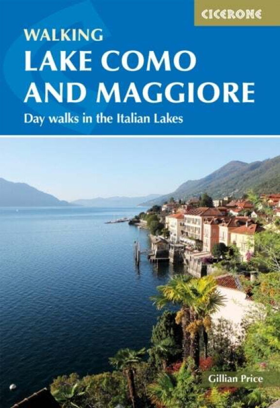 Walking Lake Como and Maggiore av Gillian Price