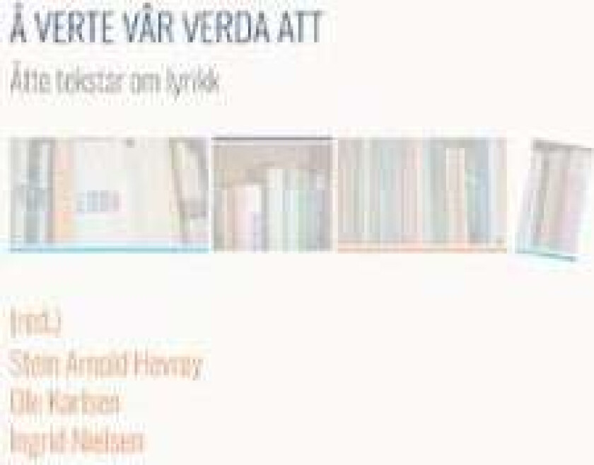 Å verte vâr verda att