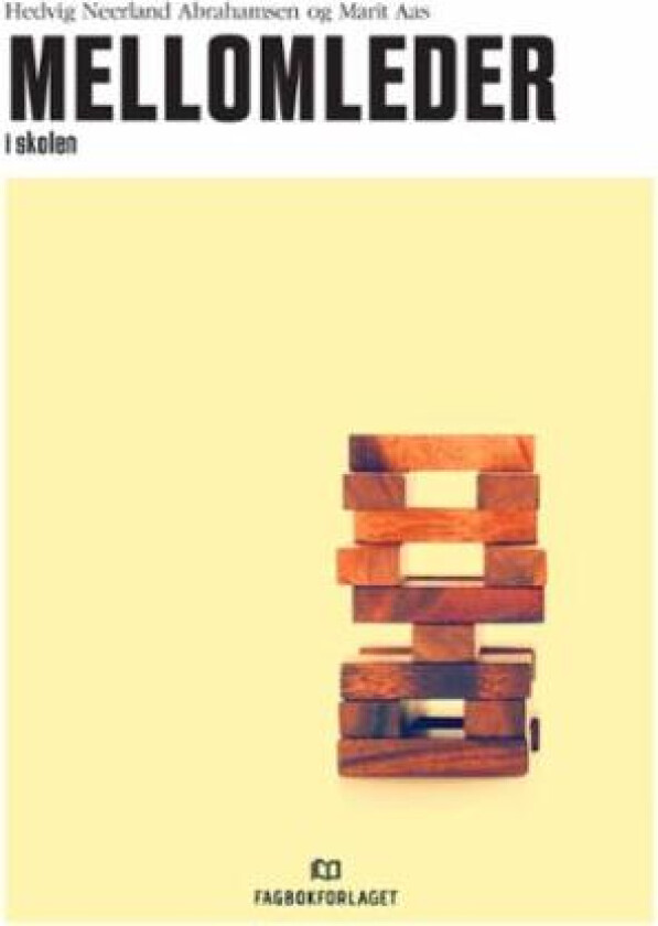 Mellomleder i skolen av Marit Aas, Hedvig Neerland Abrahamsen