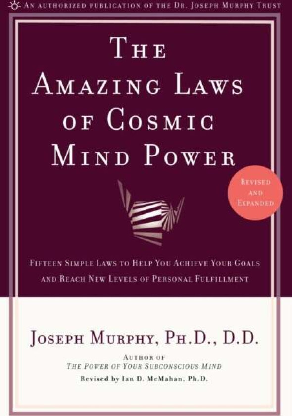 The Amazing Laws of Cosmic Mind Power av Joseph Murphy