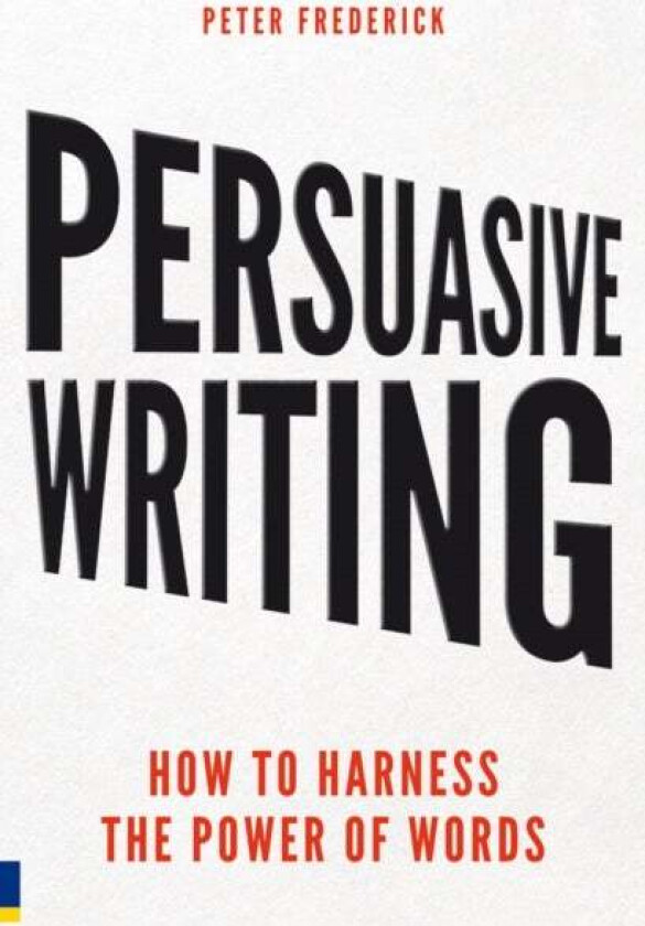 Persuasive Writing av Peter Frederick