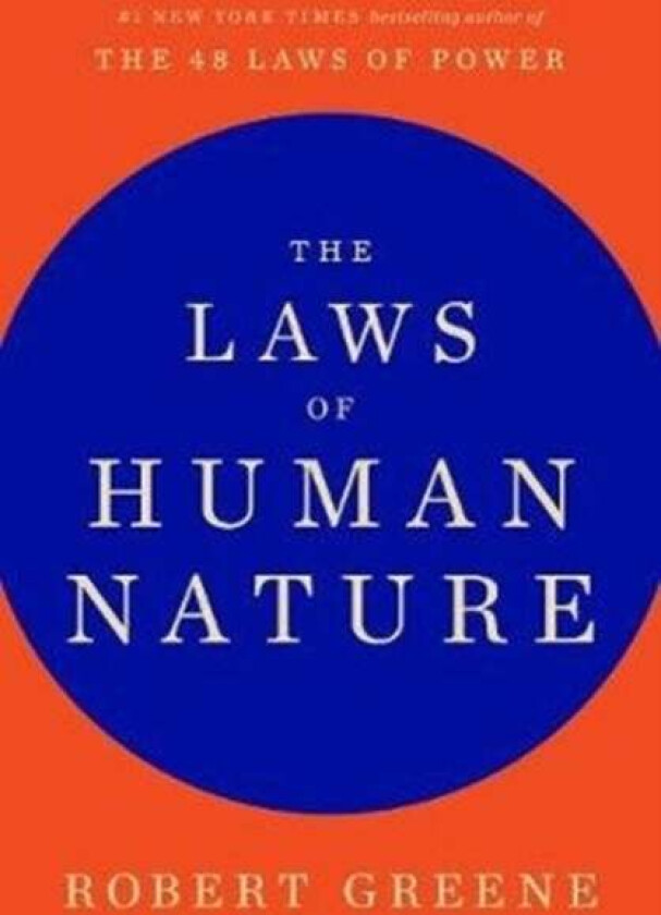 The Laws of Human Nature av Robert Greene