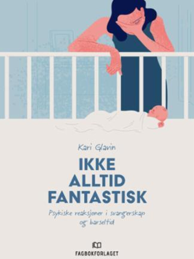 Ikke alltid fantastisk av Kari Glavin