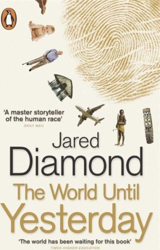 The world until yesterday av Jared Diamond
