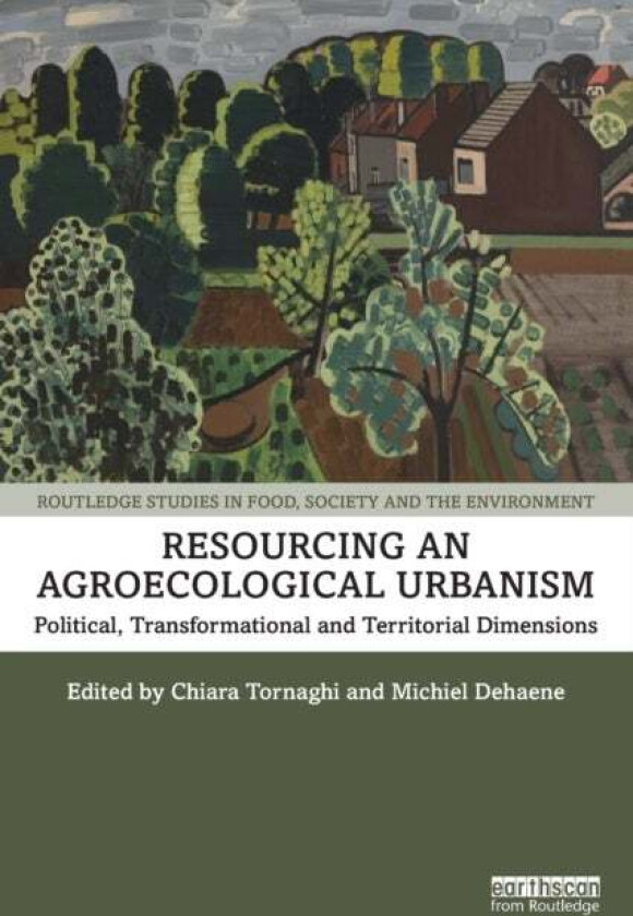Resourcing an Agroecological Urbanism