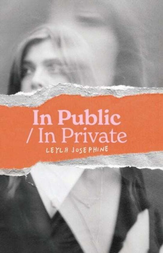 In Public/In Private av Leyla Josephine