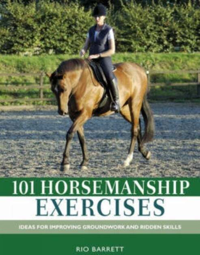 101 Horsemanship Exercises av Rio (Author) Barrett