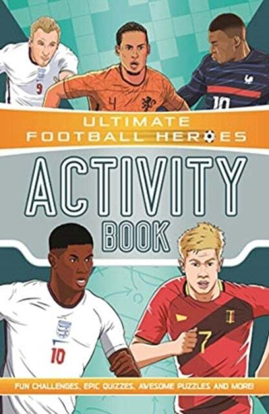 Ultimate Football Heroes Activity Book (Ultimate Football Heroes - the No. 1 football series) av Ian Fitzgerald